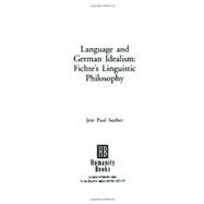 Language and German Idealism by SURBER, JERE PAUL, 9781573924078