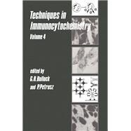 Techniques in Immunocytochemistry by Bullock, Gillian R.; Petrusz, Peter, 9780121404079