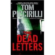 The Dead Letters A Novel by PICCIRILLI, TOM, 9780553384079