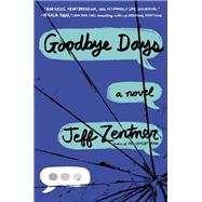 Goodbye Days by ZENTNER, JEFF, 9780553524079
