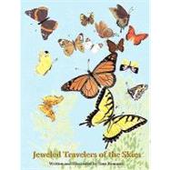 Jeweled Travelers of the Skies by Romano, Tom; Torke, Kyle; Strozier, M. Stefan, 9780982054079