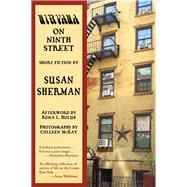 Nirvana on Ninth Street by Sherman, Susan; Holub, Rona L.; McKay, Colleen, 9781609404079