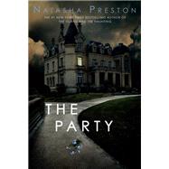 The Party by Preston, Natasha, 9780593704080