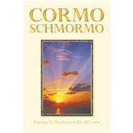 Corma Schmormo by Mcdermott, Cormac G., 9781490714080