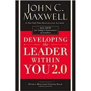 Developing the Leader Within You 2.0 by Maxwell, John C., 9780718074081