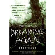 Dreaming Again by Dann, Jack, 9780061364082