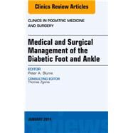 Medical and Surgical Management of the Diabetic Foot and Ankle by Blume, Peter A., 9780323264082