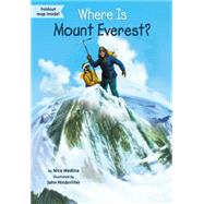 Where Is Mount Everest? by Medina, Nico; Hinderliter, John, 9780448484082