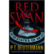 Red Swan by Deutermann, Peter T., 9781250114082