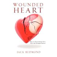 Wounded Heart by Redmond, Jack, 9781607914082