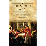 The Middle Way by Chamiel, Ephraim, 9781618114082