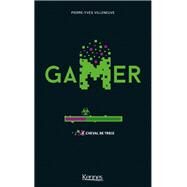 Gamer T04 by Pierre-Yves Villeneuve, 9782875804082