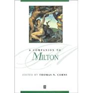 A Companion to Milton by Corns, Thomas N., 9780631214083