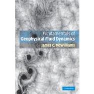 Fundamentals of Geophysical Fluid Dynamics by McWilliams, James C., 9781107404083
