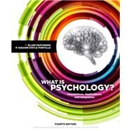 What is Psychology? Foundations, Applications, and Integration by Pastorino, Ellen E.; Doyle-Portillo, Susann M, 9781337564083