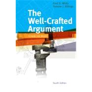 The Well-Crafted Argument by White, Fred D.; Billings, Simone J., 9781439084083
