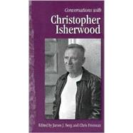 Conversations With Christopher Isherwood by Isherwood, Christopher, 9781578064083
