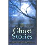 The Giant Book of Ghost Stories by Dalby, Richard, 9781845294083