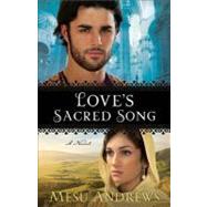 Love's Sacred Song by Andrews, Mesu, 9780800734084
