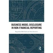 Business Model Disclosure in Non-Financial Reporting by Boguslawa Bek-Gaik; Anna Surowiec, 9781003514084
