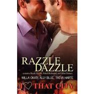 Razzle Dazzle by Okati, Willa; Blue, Ally; Harte, Treva, 9781607374084