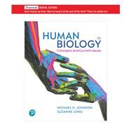 Human Biology: Concepts and Current Issues [RENTAL EDITION] by Johnson, Michael D., 9780134834085