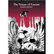 The Nature of Fascism by Griffin,Roger, 9781138174085