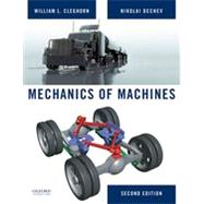 Mechanics of Machines by Cleghorn, William; Dechev, Nikolai, 9780195384086
