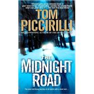 The Midnight Road A Novel by PICCIRILLI, TOM, 9780553384086