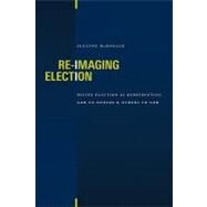 Re-Imaging Election by McDonald, Suzanne, 9780802864086