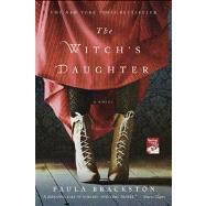 The Witch's Daughter by Brackston, Paula, 9781250004086