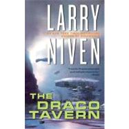 The Draco Tavern by Niven, Larry, 9781429914086