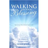 Walking in Your Blessing by Oglesby, Brenda, 9781973664086