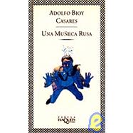 Una Muneca Rusa by Bioy Casares, Adolfo, 9788472234086