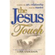 Jesus Touch by Anderson, Dr. Lynn, 9781582294087