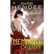 Memories of Envy by Hendee, Barb, 9780451464088
