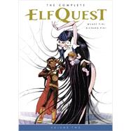 The Complete Elfquest Volume 2 by Pini, Wendy, 9781616554088