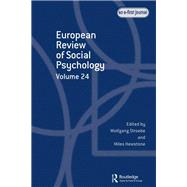 European Review of Social Psychology: Volume 24 by Hewstone; Miles, 9781138824089