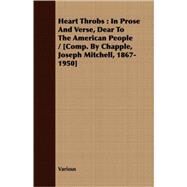 Heart Throbs by Chapple, Joseph Mitchell, 9781409704089