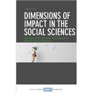 Dimensions of Impact in the Social Sciences by Haux, Tina, 9781447324089