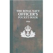 The Royal Navy Officer's Pocket-book by Lavery, Brian, 9781472834089