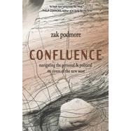 Confluence by Podmore, Zak, 9781948814089