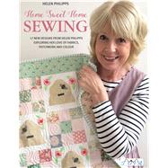 Home Sweet Home Sewing by Philipps, Helen, 9786057834089