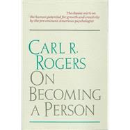 On Becoming a Person by Carl Rogers, 9780395084090