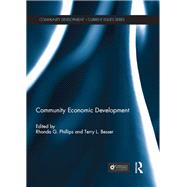 Community Economic Development by Phillips; Rhonda G., 9780415634090