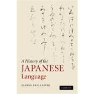 A History of the Japanese Language by Frellesvig, Bjarke, 9781107404090