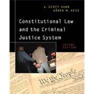 Constitutional Law and the Criminal Justice System by Harr, J. Scott; Hess, Kren M., 9780534594091