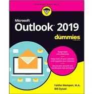 Outlook 2019 for Dummies by Wempen, Faithe; Dyszel, Bill, 9781119514091