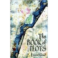 The Book of Plots by Niemi, Loren, 9781595264091