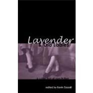 Lavender and Old Ladies : A Collection of Non-Fiction by Zazzali, Kevin, 9781934074091